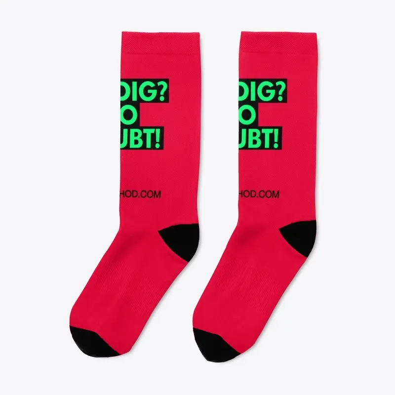 'Dig No Dig' Awesome Socks